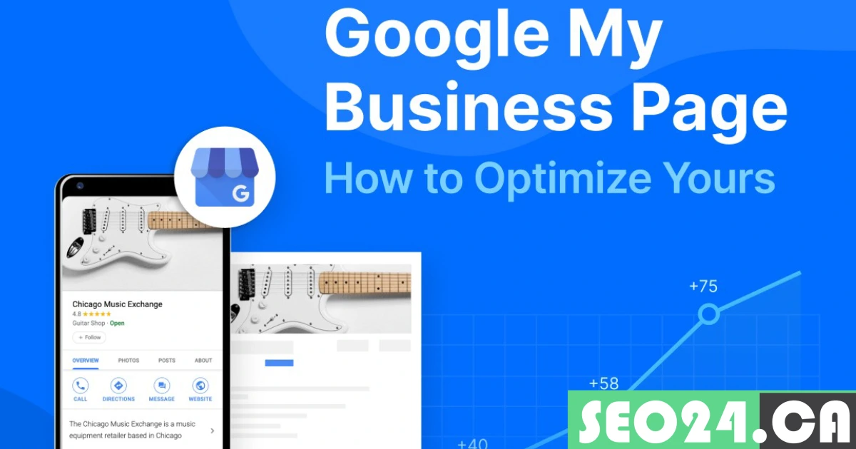 How Do I Optimize My Google My Business Listing?